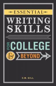 Essential Writing Skills for College and Beyond book cover