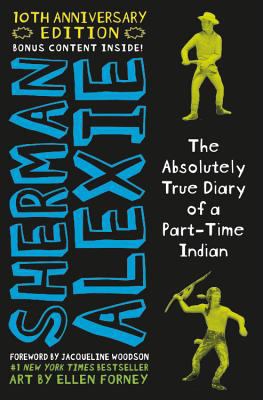 Absolutely True Diary of a Part-time Indian book cover