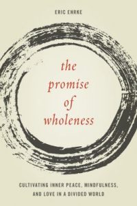 Cover of the book the Promise of Wholeness.