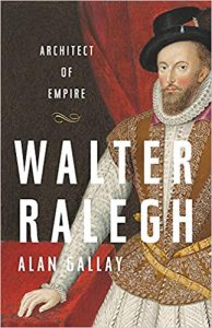 Cover of the book Walter Ralegh - Architect of Empire.